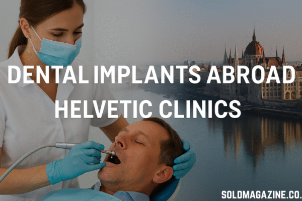 dental implants abroad helvetic clinics