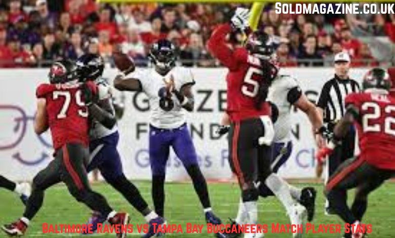 Baltimore Ravens vs Tampa Bay Buccaneers Match Player Stats
