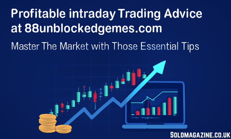 profitable intraday trading advice 66unblockedgames.com